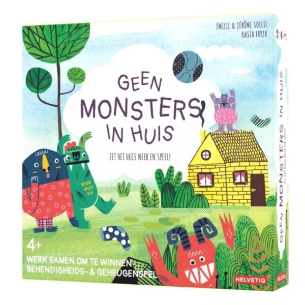 Geen monsters in huis