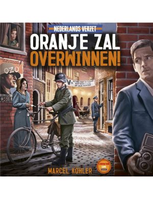Nederlands Verzet: Oranje Zal Overwinnen!