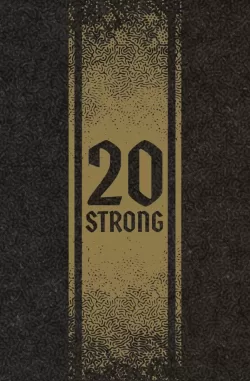 20 Strong