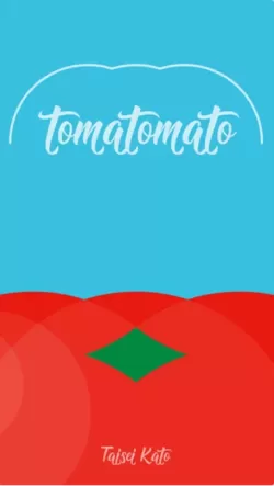 Tomatotomato