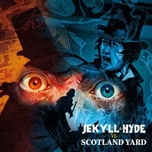 Jekyll & Hyde vs Scotland Yard