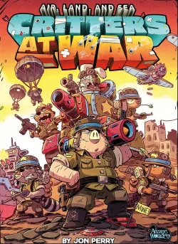 Air. Land and Sea: Critters at War