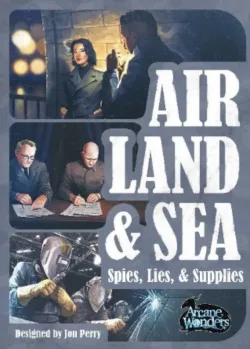 Air Land & Sea : Spies. Lies & Supplies