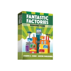 Fantastic Factories: Manufactions Expansion
