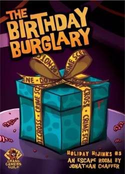 Holiday Hijinks 5: The Birthday Burglary