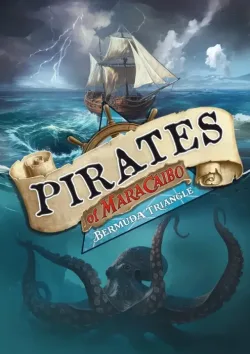 Pirates of Maracaibo: Bermuda Triangle