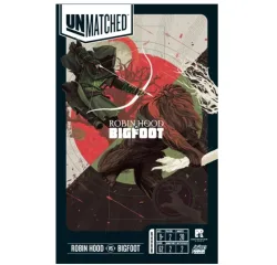 Unmatched: Robin Hood vs. Bigfoot NL