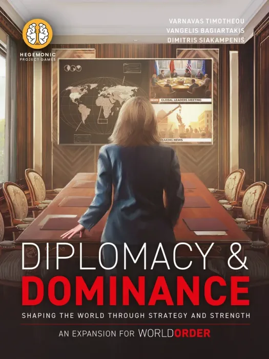 World Order: Diplomacy & Dominance